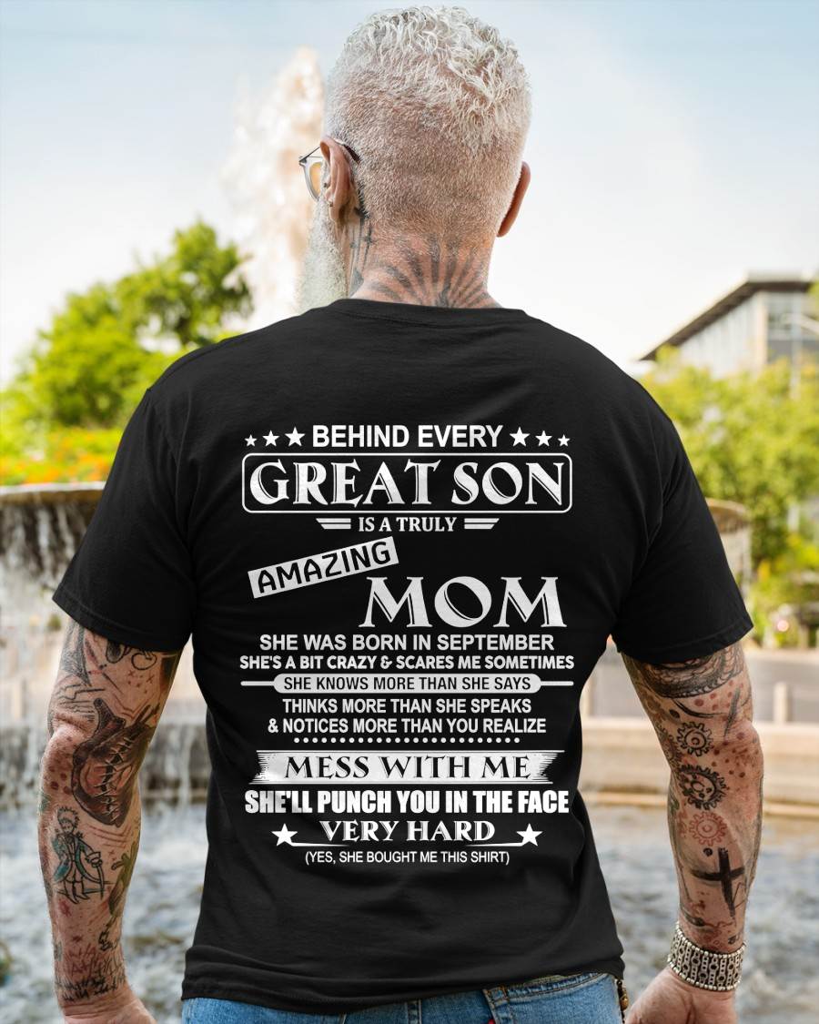 SEPTEMBER – "BEHIND GREAT SON IS A TRULY AMAZING MOM" – T-SHIRT FROM MOM – TIEN09 (SKU2607-287-09)
