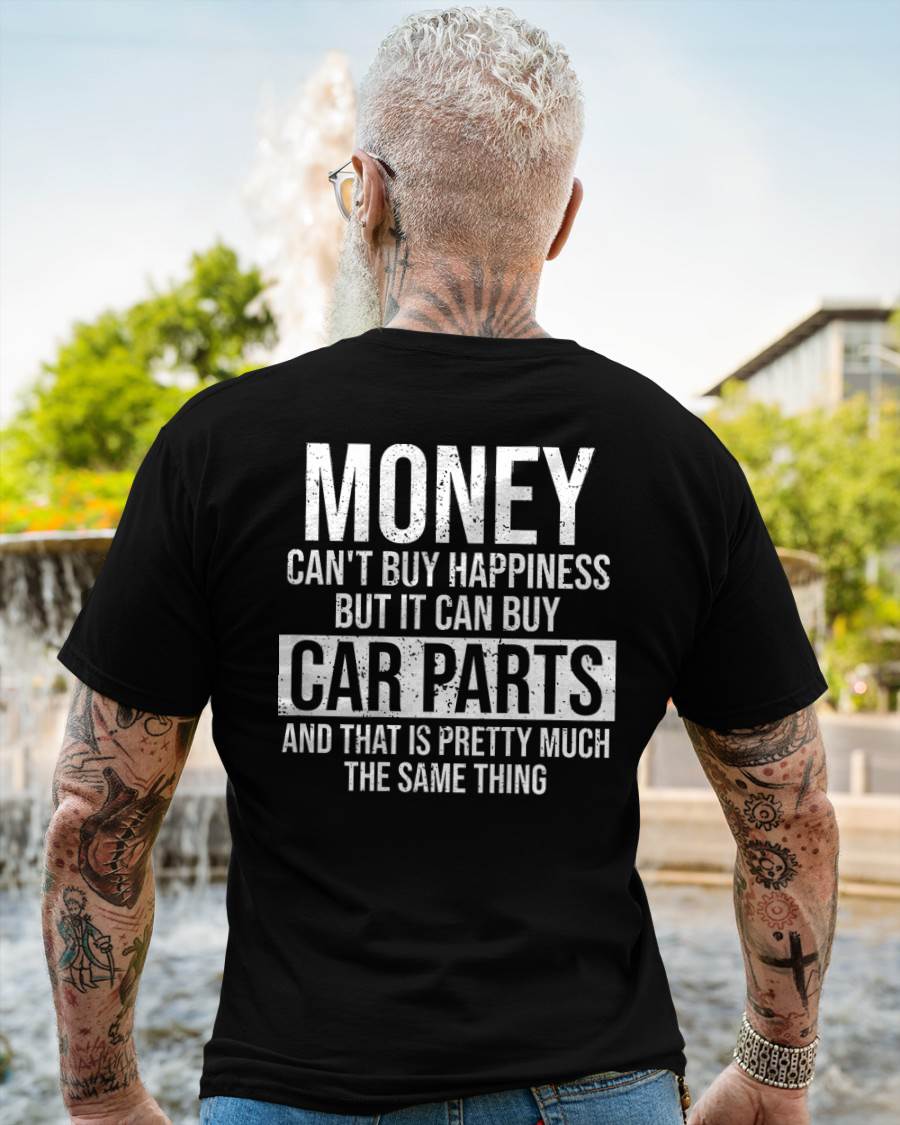 Can Buy Car Parts Funny Car Guy Mechanic Garage Gift T-Shirt - Gift For Mechanic - DOAN (SKUM08-D15)