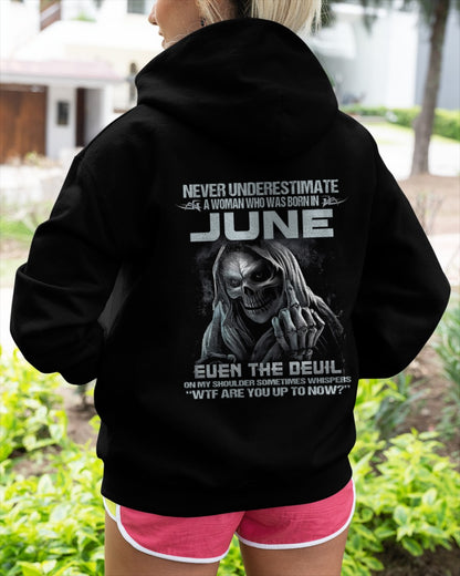Never Underestimate A Woman Who Was Born In June – T-Shirt For Woman – DOAN06 (SKU09-13-06)