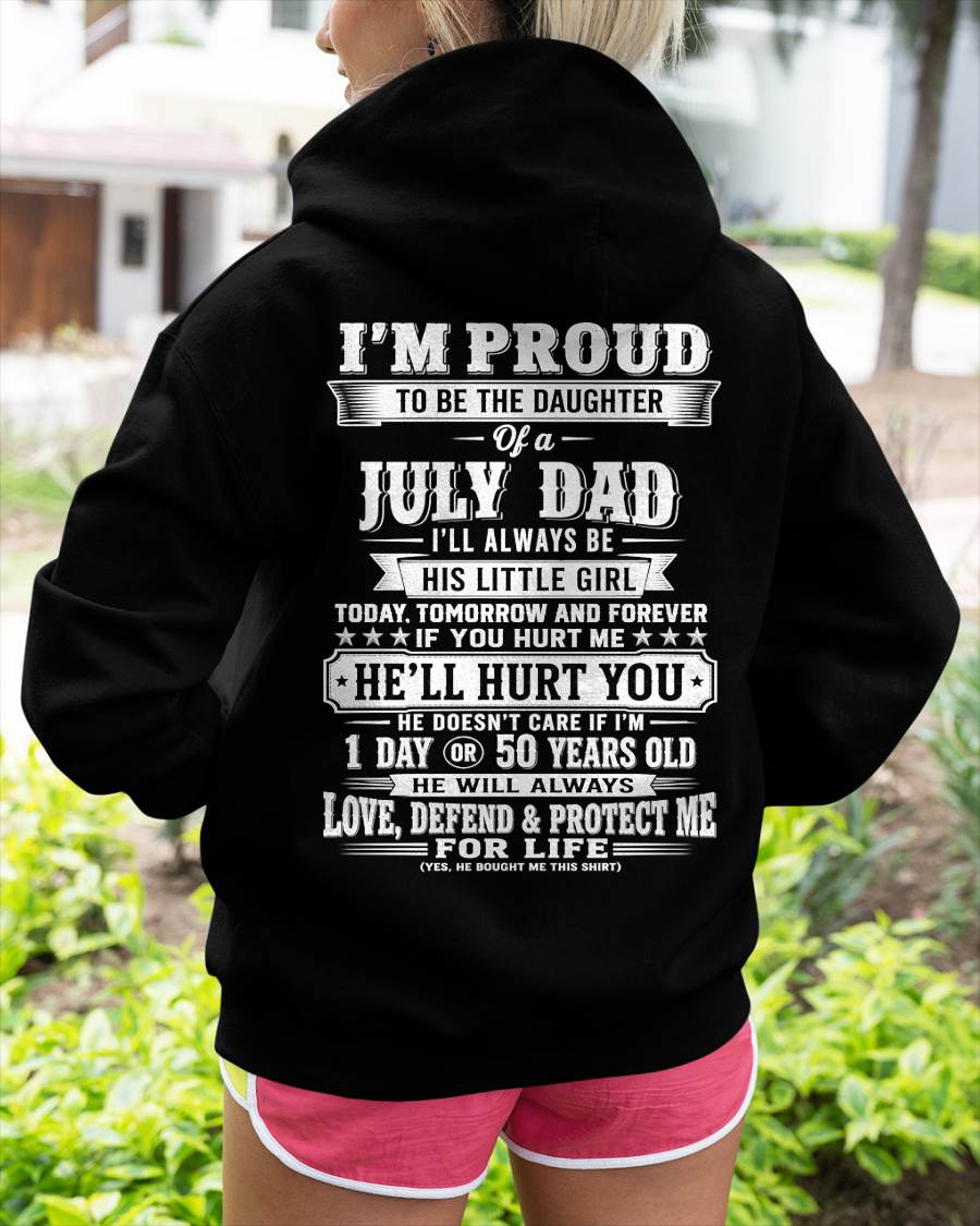 JULY – "I'LL ALWAYS BE A LITTLE GIRL OF MY DAD" – T – SHIRT FROM DAD – TIEN07 (SKU2607-210-07)