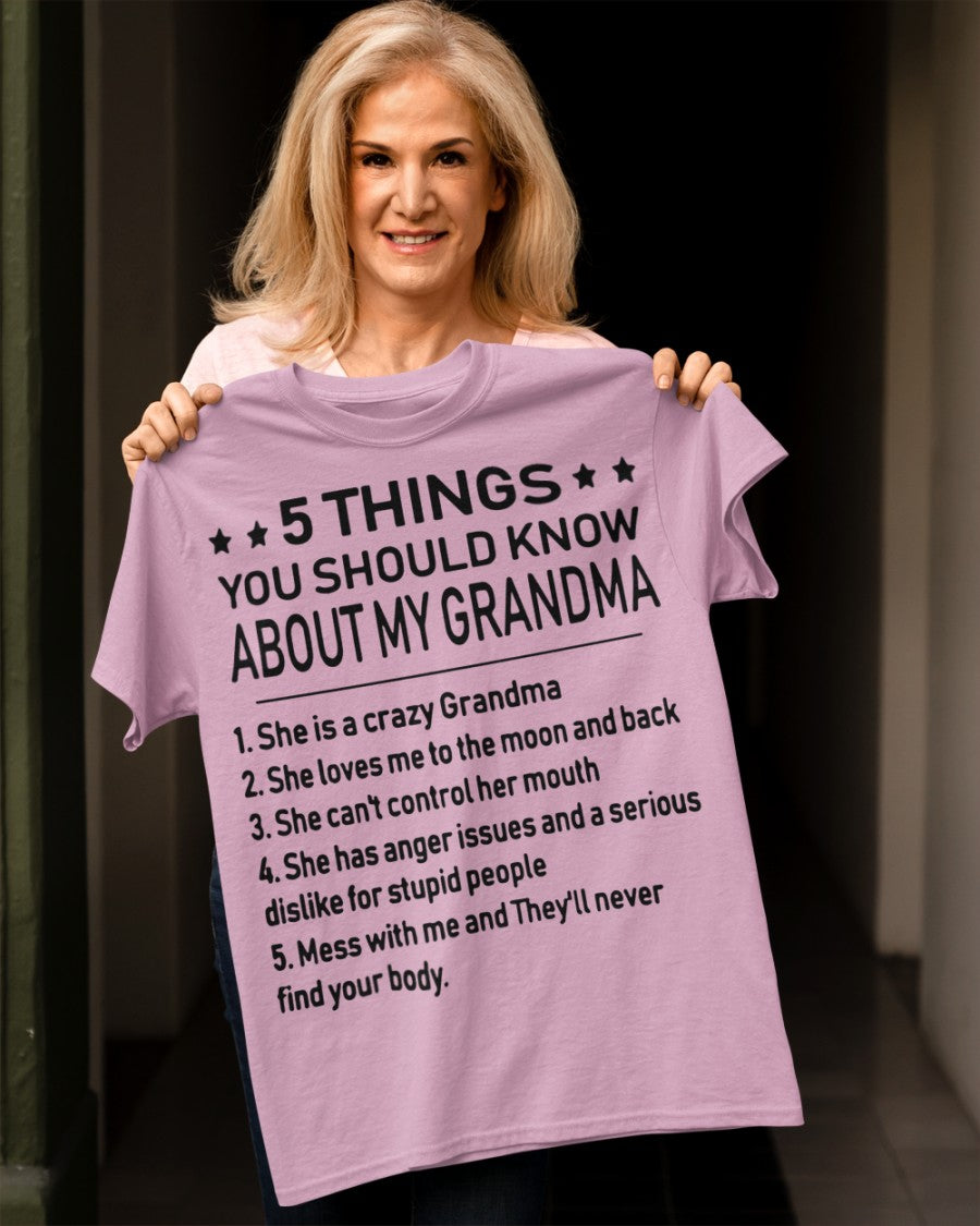 5 THINGS  YOU SHOULD KNOW ABOUT MY GRANDMA - Gift for granddaughter TIEN00 (SKU10-18)