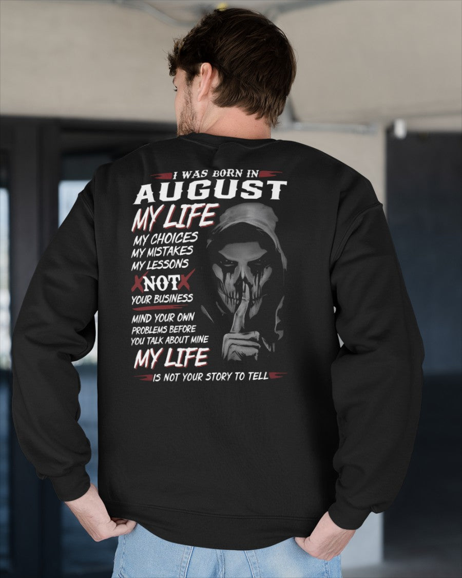 I WAS BORN IN AUGUST - T-SHIRT FOR MAN - DOAN08 (SKU08-36-08)