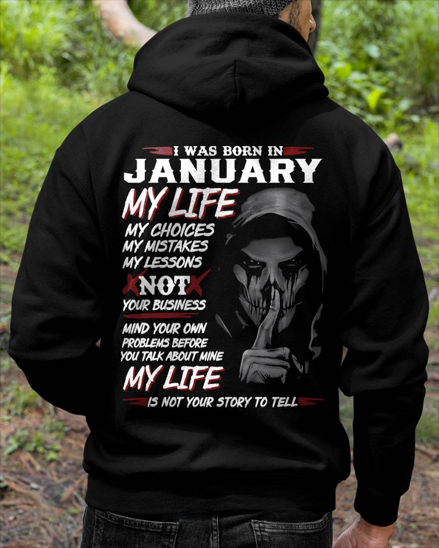 I WAS BORN IN JANUARY - T-SHIRT FOR MAN - DOAN01 (SKU08-36-01)