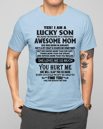 January - Yes! I'm A Lucky Son - Perfect Gift For Your Son From Mom - TIEN01 (SKU-LKW-01)
