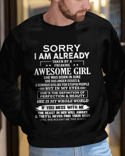 June – Sorry I Am Already Taken By A Freaking Awesome Girl – Gift For Your Boyfriend, Husband From Wife – DOAN06 (SKU10-170-06)