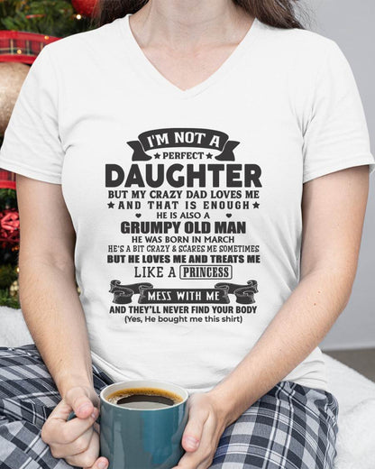 MARCH –  "I'M NOT PERFECT BUT I HAVE CRAZY DAD LOVES ME AND THAT'S ENOUGH" – SPECIAL GIFT FROM DAD – TIEN03 (SKU2606-290-03)