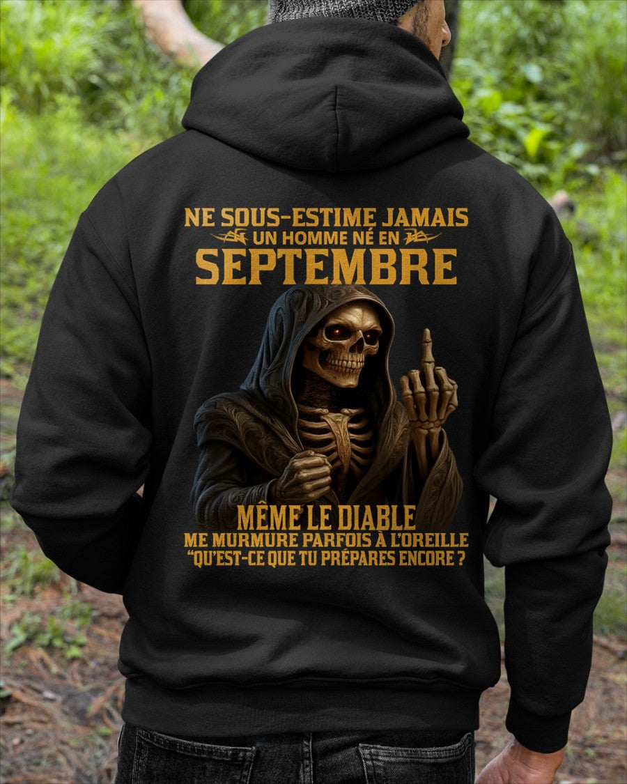 NE SOUS-ESTIME JAMAIS UN HOMME NÉ EN SEPTEMBRE Fr09 TIEN09 male (SKU12-305-09)