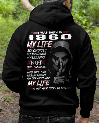 I WAS BORN IN 1960 - T-SHIRT FOR MAN - DOAN1960 (SKU07-1960)