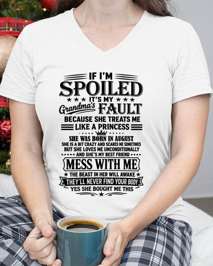 "I Have A Perfect Grandma - She Treats Me Like Princess" – The Beautiful T - Shirt From Grandma – TIEN08 (SKU2606-174-08)