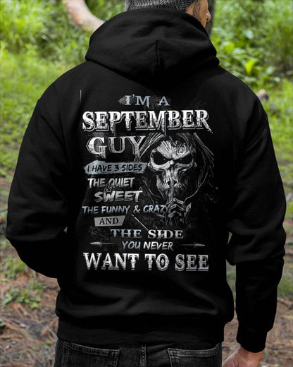 I'm A September Guy I Have 3 Sides - T-Shirt For Man - DOAN09 (SKU07-60-09)