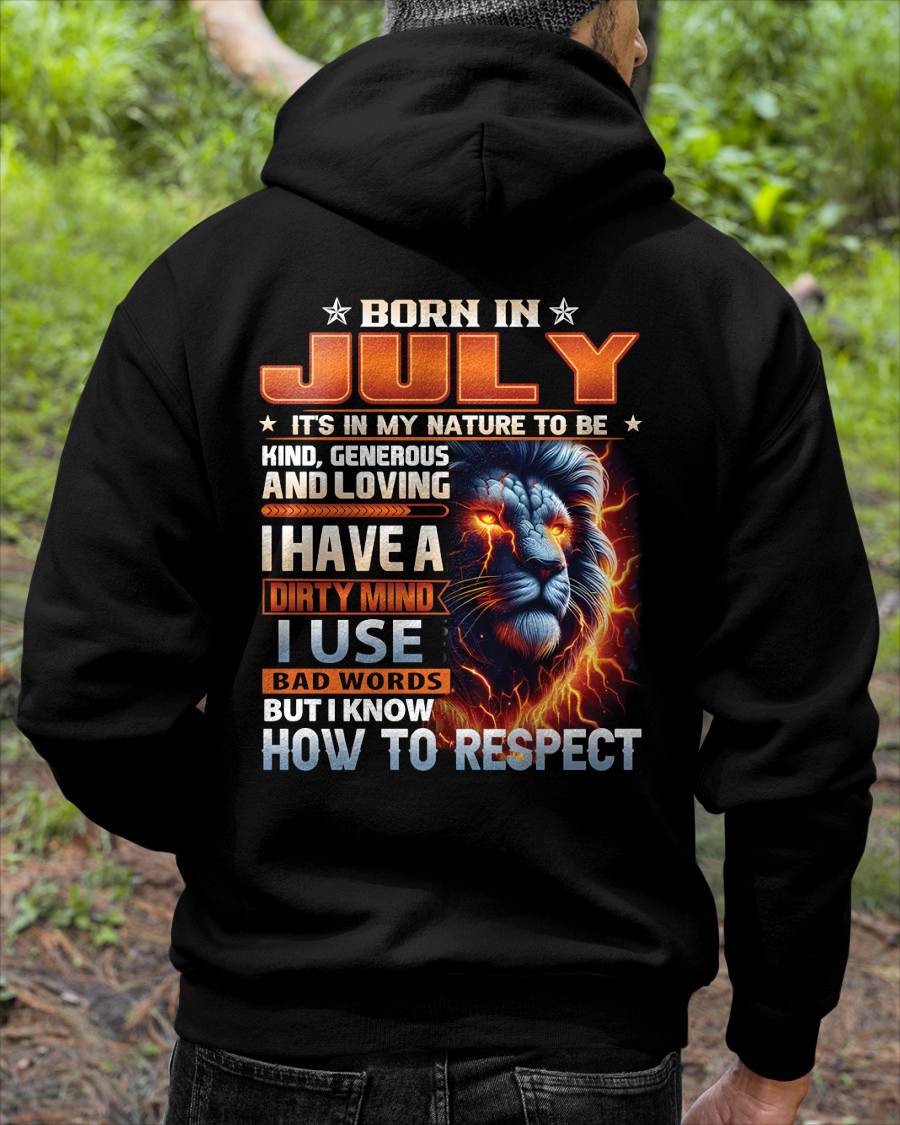 JULY - DIRTY MIND BUT KNOWS RESPECT - BIRTHDAY T-SHIRT FOR MEN - tien07 (SKU08-84-07)