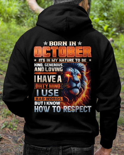 OCTOBER - DIRTY MIND BUT KNOWS RESPECT - BIRTHDAY T-SHIRT FOR MEN - tien10 (SKU08-84-10)