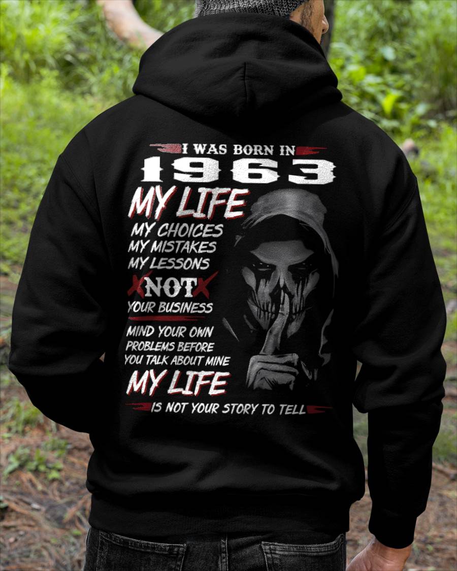 I WAS BORN IN 1963 - T-SHIRT FOR MAN - DOAN1963 (SKU07-1963)