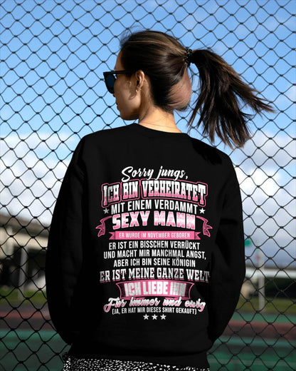 "Sorry Jungs, Ich Bin Verheiratet Mit Einem Verdammt Sexy Mann" – Ehefrau T-Shirt Von Meinem Ehemann – TIEN11 (SKU2606-118-11)