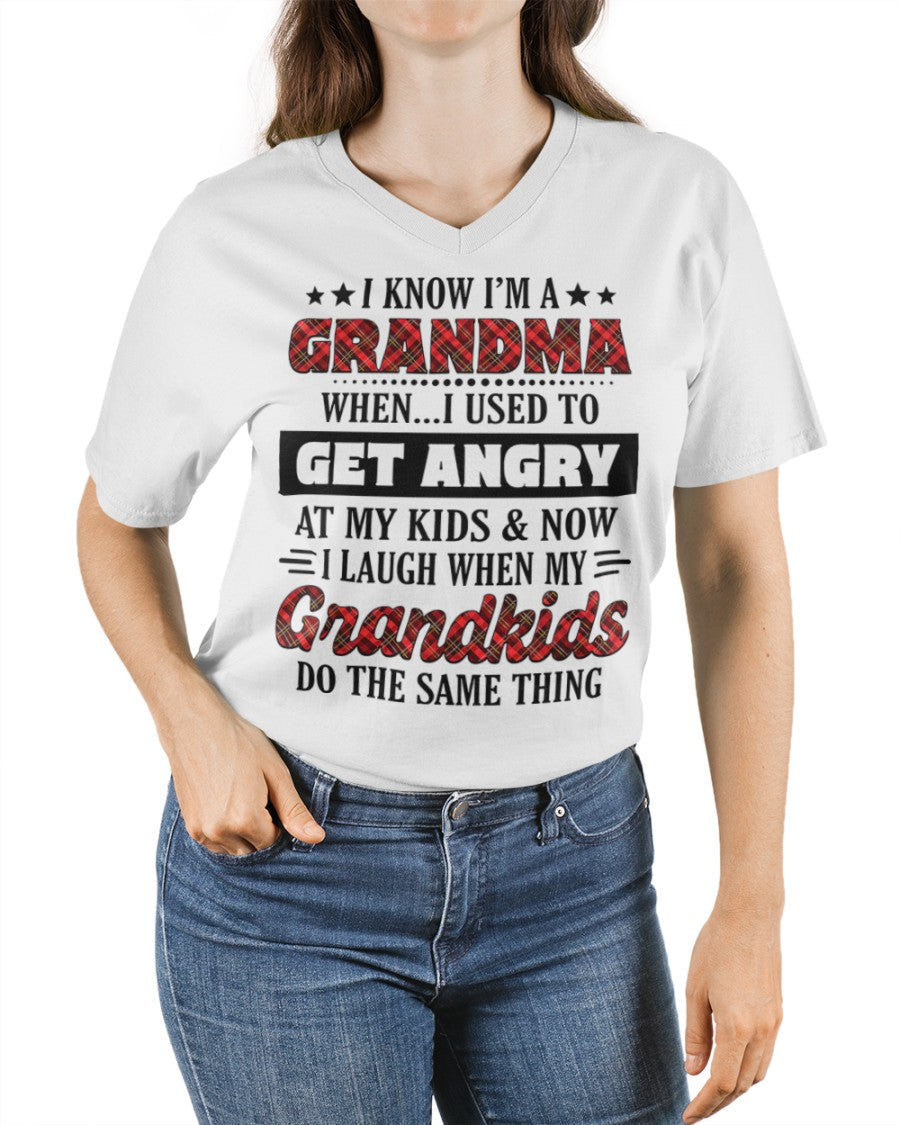 KNOW I'M A GRANDMA WHEN... I USED TO GET ANGRY AT MY KIDS & NOW I LAUGH WHEN MY GRANDKIDS DO THE SAME THING - from grandma TIEN00 (SKU07-111)