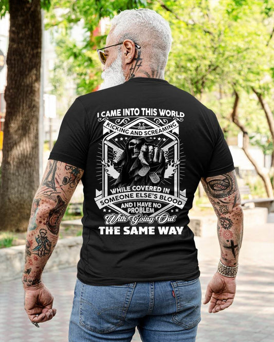 "I CAME INTO THIS WORLD WITH KICKING AND SCREAMING" – COOL T - SHIRT FOR MEN – TIEN00 (SKU2605-395-00)