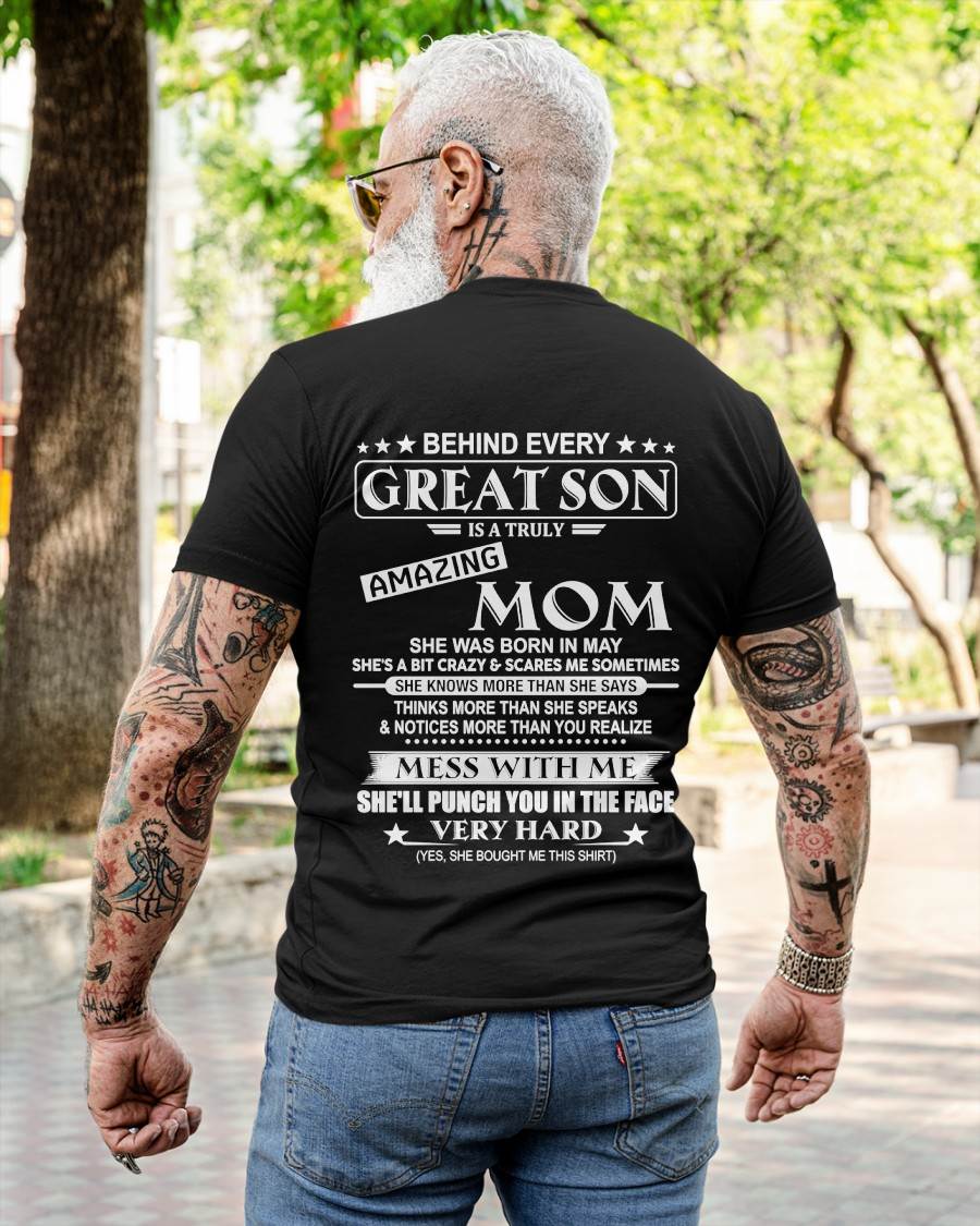 MAY – "BEHIND GREAT SON IS A TRULY AMAZING MOM" – T-SHIRT FROM MOM – TIEN05 (SKU2607-287-05)