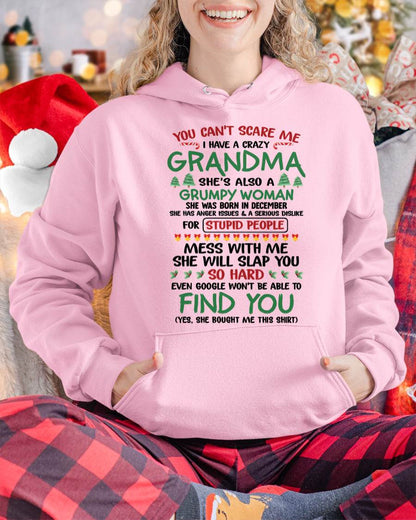 December – You Can’t Scare Me I Have A Crazy Grandma – The Perfect Christmas Gift For Grandson And Granddaughter From Grandma – DOAN12 (SKU11-24-12)