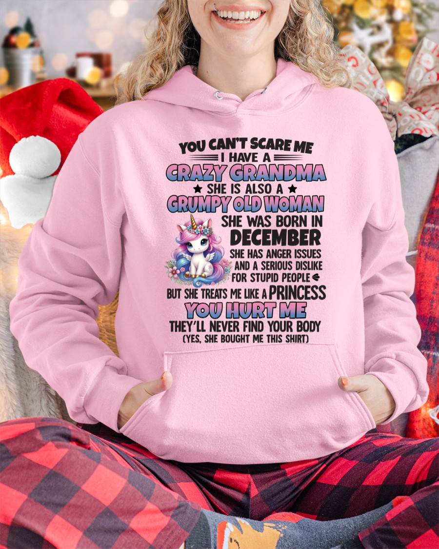 You Can’t Scare Me I Have A Crazy Grandma - Gift For Grandson And Granddaughter From Grandma - DOAN12 (SKU09-106-12)