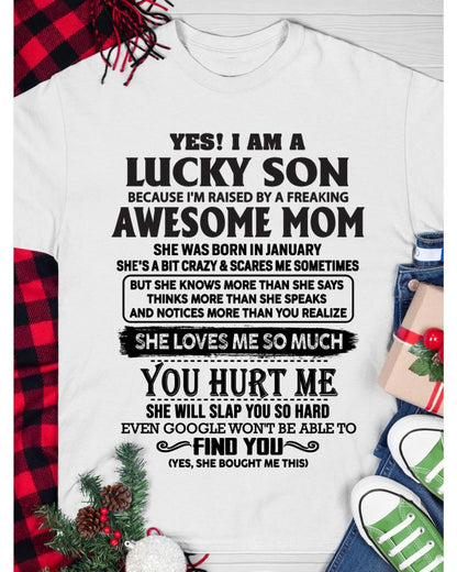 January - Yes! I'm A Lucky Son - Perfect Gift For Your Son From Mom - TIEN01 (SKU-LKW-01)