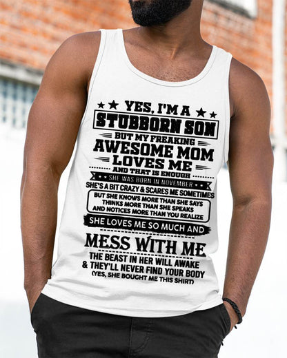 November – "I'm A Stubborn Son But My Freaking Awesome Mom Loves Me" – The Beautiful T - Shirt From Mom – TIEN11 (SKU2606-289-11)