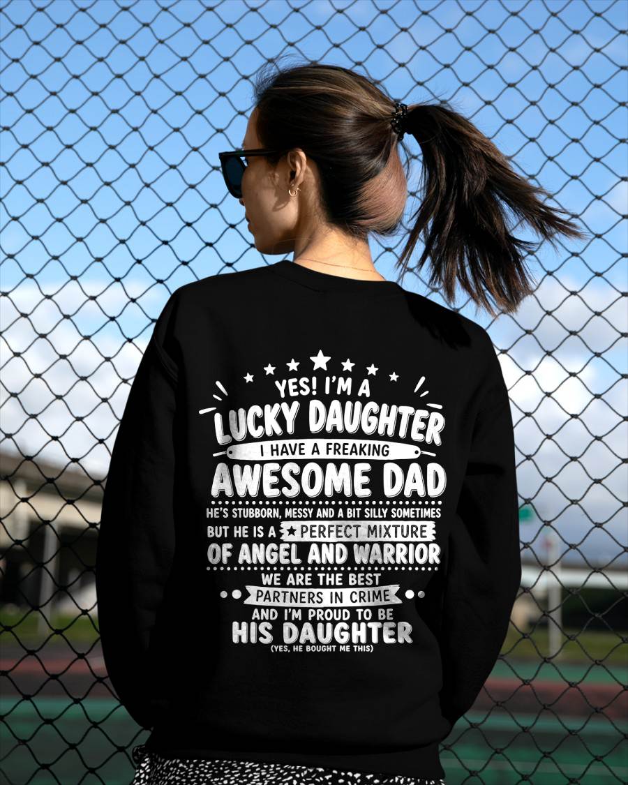 "Yes I'm A Lucky Daughter" – Cute T-Shirt From Dad – TIEN00 (SKU2606-44-00)