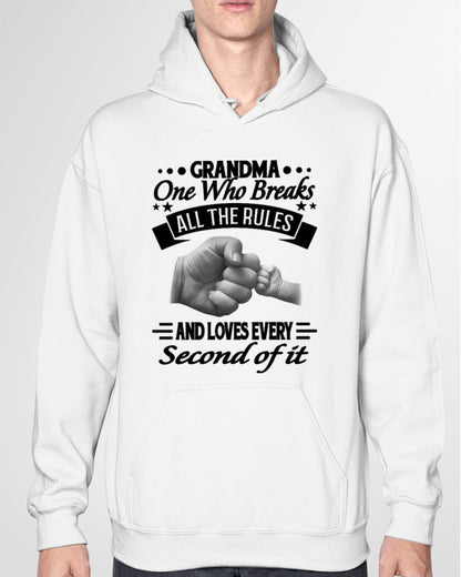 GRANDMA ONE WHO BREAKS ALL THE RULES AND LOVES EVERY SECOND OF IT - from grandma TIEN00