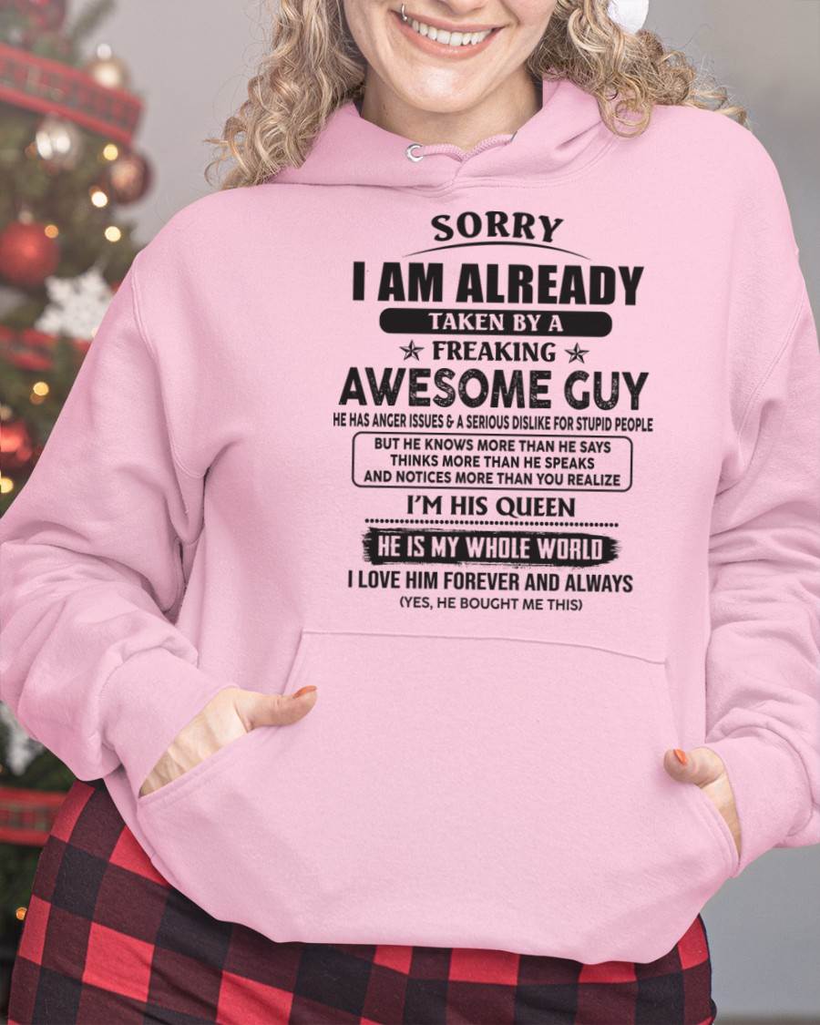 Sorry I Am Already Taken By A Freaking Awes Some Guy - Gift For Your Girlfriend, Wife From Husband - DOAN00 (SKU07-177-00)