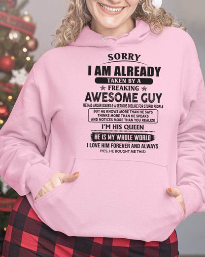 Sorry I Am Already Taken By A Freaking Awes Some Guy - Gift For Your Girlfriend, Wife From Husband - DOAN00 (SKU07-177-00)