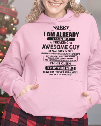 May - Sorry I Am Already Taken By A Freaking Awes Some Guy - Gift For Your Girlfriend, Wife From Husband - DOAN05 (SKU07-177-05)