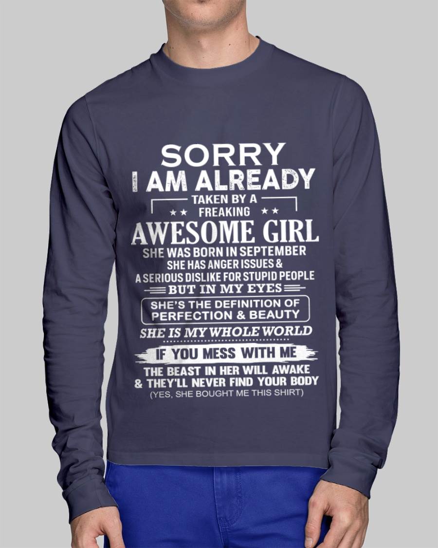 September – Sorry I Am Already Taken By A Freaking Awesome Girl – Gift For Your Boyfriend, Husband From Wife – DOAN09 (SKU10-170-09)
