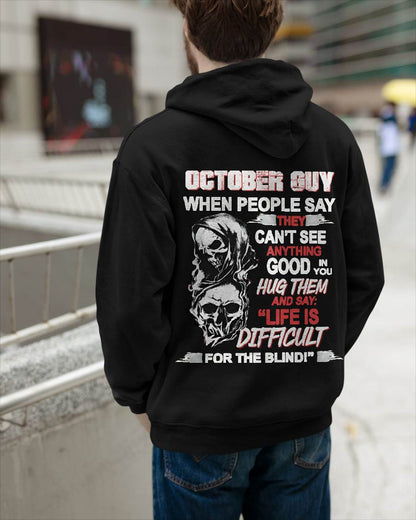 "YES, LIFE IS DIFFICULT FOR THE BLIND!" –  COOL T - SHIRT FOR MEN – TIEN10 (SKU12-253-10)