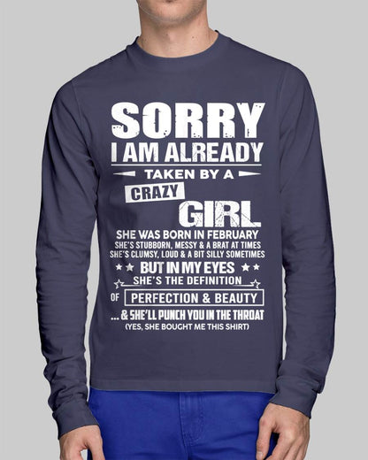 February – Sorry I Am Already Taken By A Crazy Girl – Gift For Your Boyfriend, Husband From Wife – DOAN02 (SKU10-139-02)