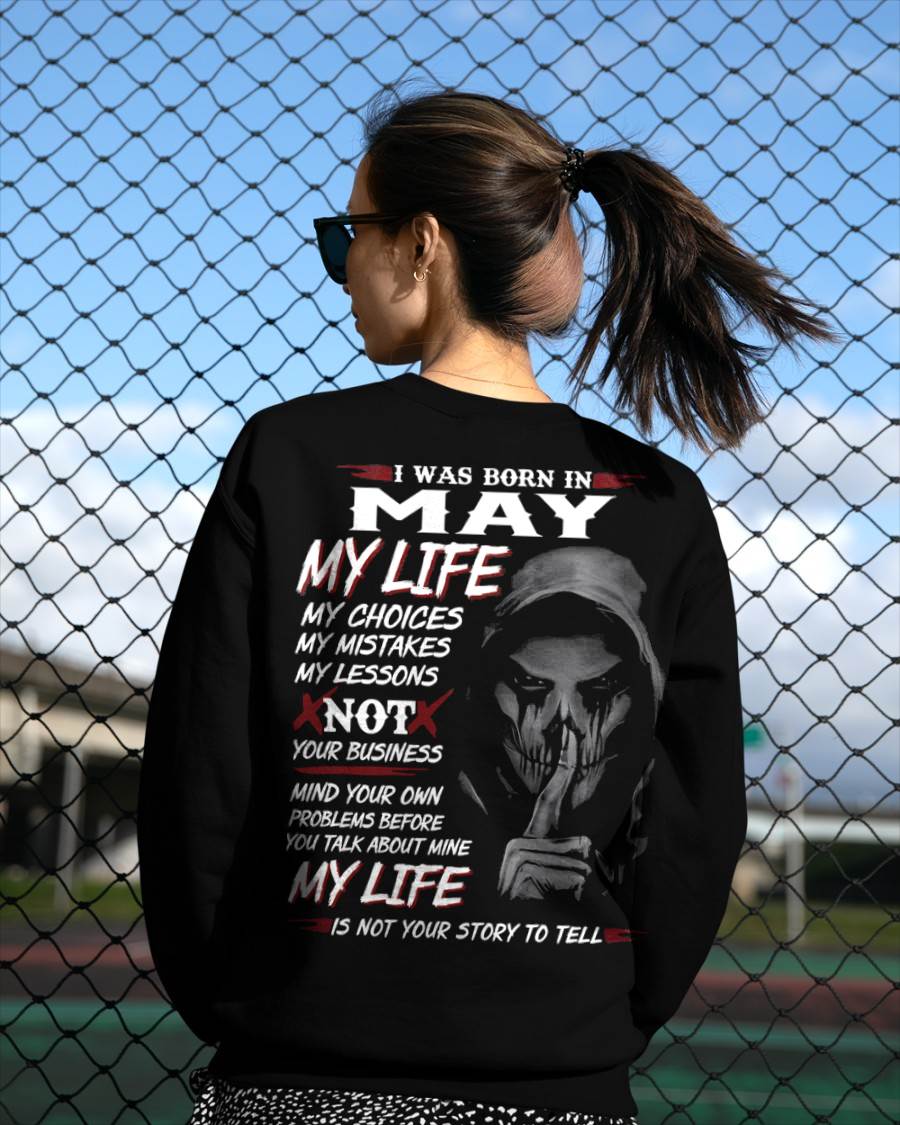 I Was Born In May My Life - T Shirt For Woman - DOAN05 (SKU08-36-05)