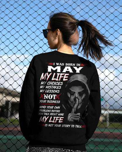 I Was Born In May My Life - T Shirt For Woman - DOAN05 (SKU08-36-05)