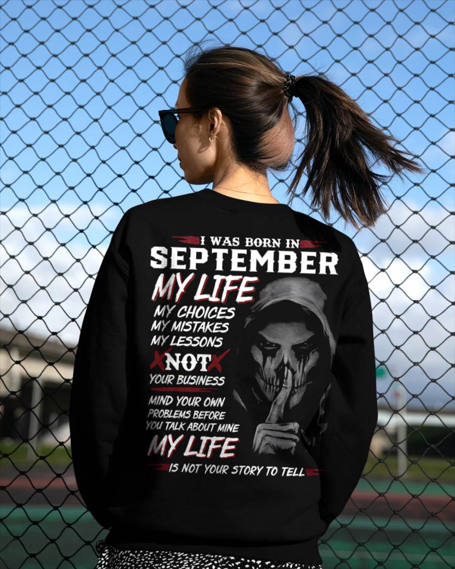 I Was Born In September My Life - T Shirt For Woman - DOAN09 (SKU08-36-09)