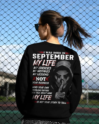 I Was Born In September My Life - T Shirt For Woman - DOAN09 (SKU08-36-09)