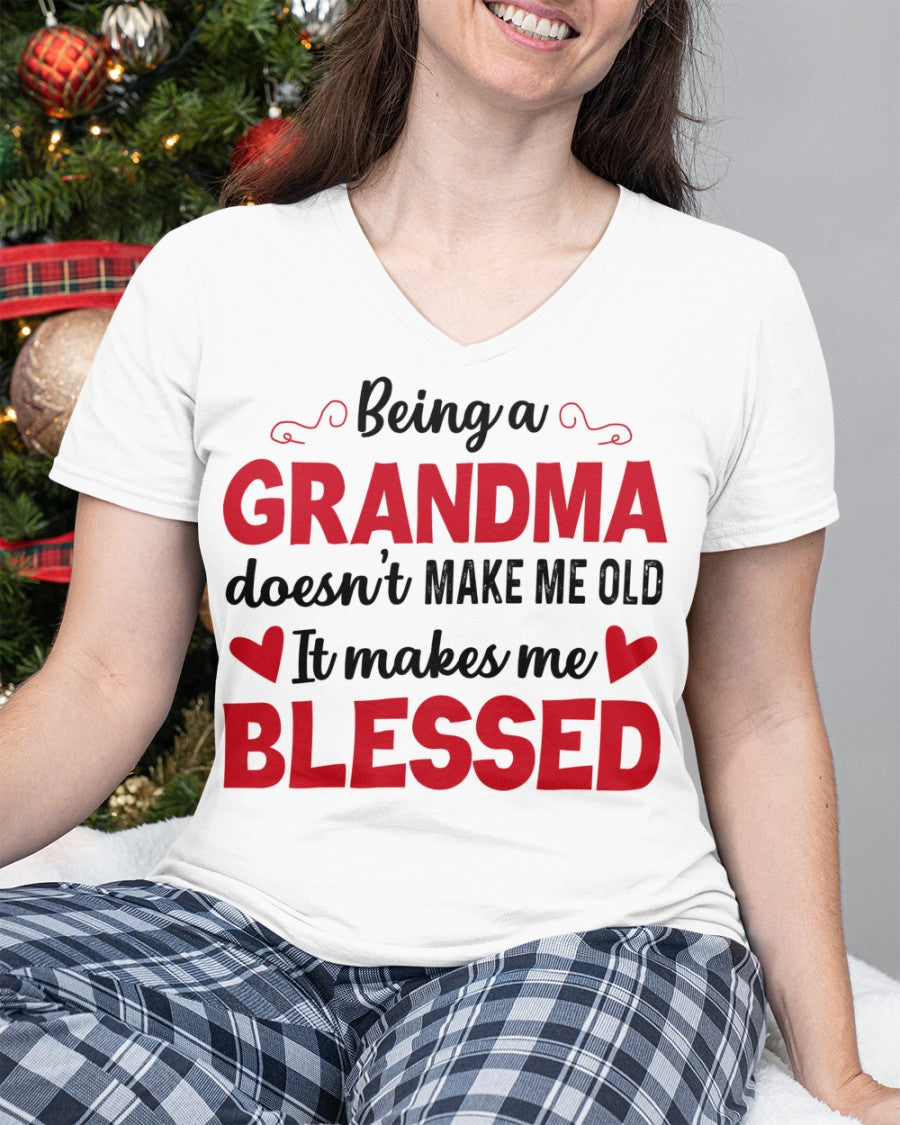BEING A GRANDMA DOESN'T MAKE ME OLD- IT MAKES ME BLESSED TIEN00 (SKU10-11)