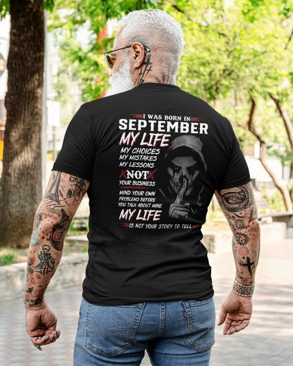 I WAS BORN IN SEPTEMBER - T-SHIRT FOR MAN - DOAN09 (SKU08-36-09)