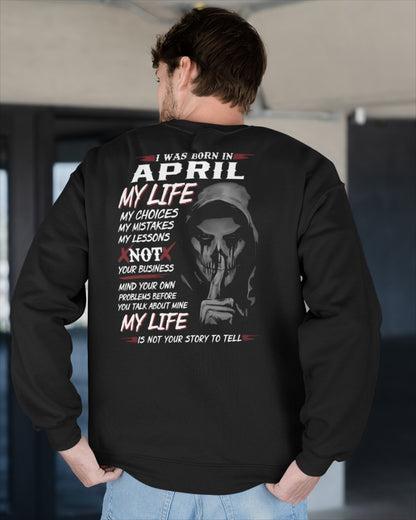 I WAS BORN IN APRIL - T-SHIRT FOR MAN - DOAN04 (SKU08-36-04)