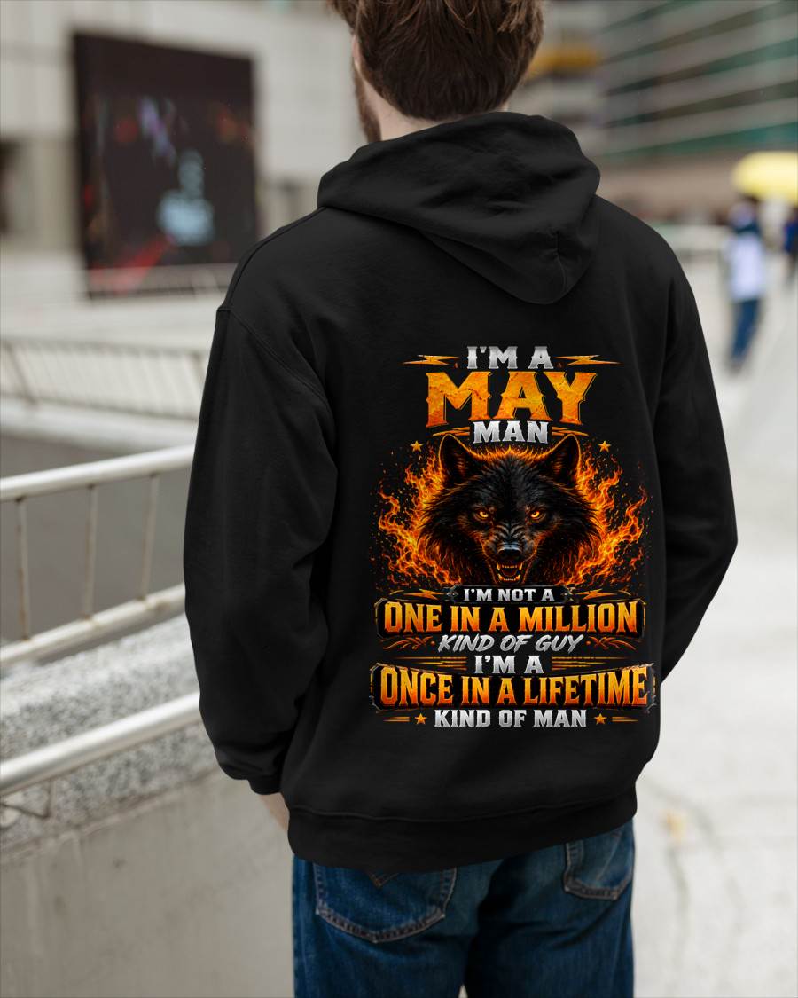 MAY – "I AM A ONCE IN A LIFETIME KIND OF MAN" – T-SHIRT FOR MEN – TIEN05 (SKU2607-328-05)