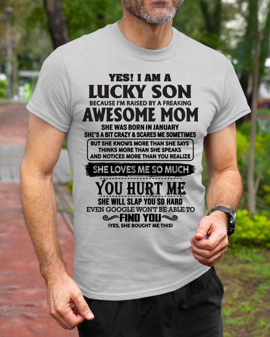 January - Yes! I'm A Lucky Son - Perfect Gift For Your Son From Mom - TIEN01 (SKU-LKW-01)