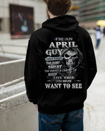 I'm A April Guy I Have 3 Sides - T-Shirt For Man - DOAN04 (SKU07-60-04)