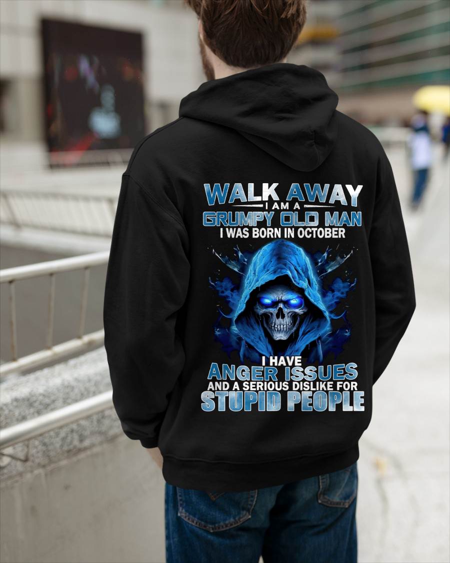"I AM GRUMPY OLD MAN - I WAS BORN IN OCTOBER" – T-SHIRT FOR MEN – TIEN10 (SKU2607-171-10)