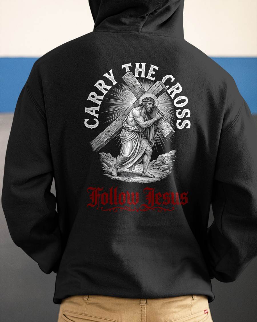 CARRY THE CROSS FOLLOW JESUS - CHRISTIAN T-SHIRT - FOR MEN tien00 (SKU2608-134)