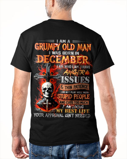 DECEMBER - GRUMPY OLD MAN T-SHIRT - FUNNY SKULL ANGER ISSUES TEE - PERFECT GIFT FOR MEN TIEN12 / male (SKU12-319-12)