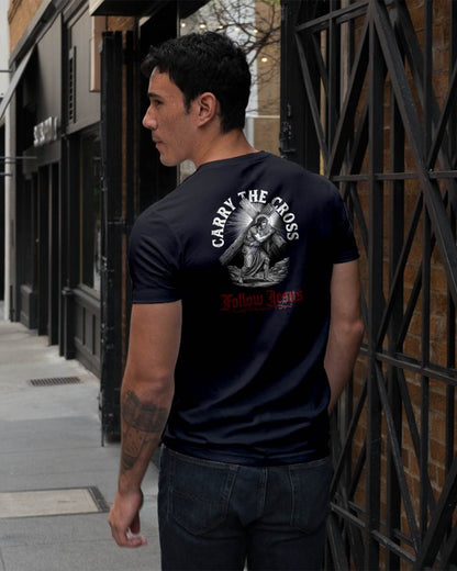 CARRY THE CROSS FOLLOW JESUS - CHRISTIAN T-SHIRT - FOR MEN tien00 (SKU2608-134)