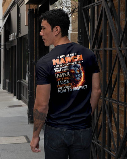 MARCH - DIRTY MIND BUT KNOWS RESPECT - BIRTHDAY T-SHIRT FOR MEN - tien03 (SKU08-84-03)