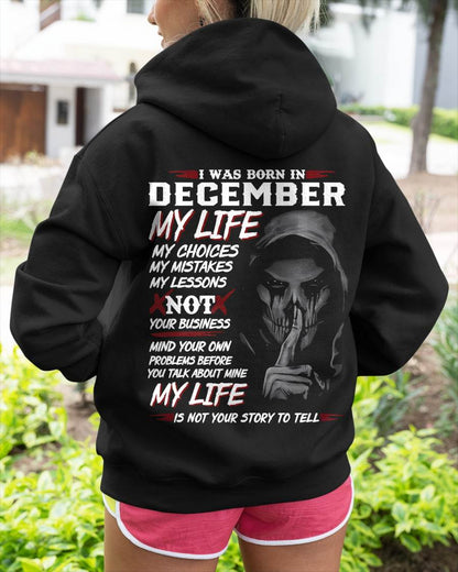 I Was Born In December My Life - T Shirt For Woman - DOAN12 (SKU08-36-12)