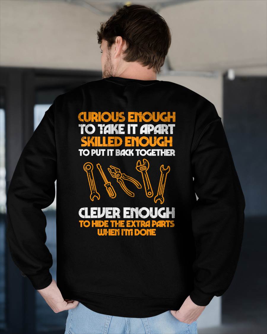Curious Enough To Take It Apart Car Auto Garage Mechanic Men T-Shirt - Gift For Mechanic - DOAN (SKUM08-D12)